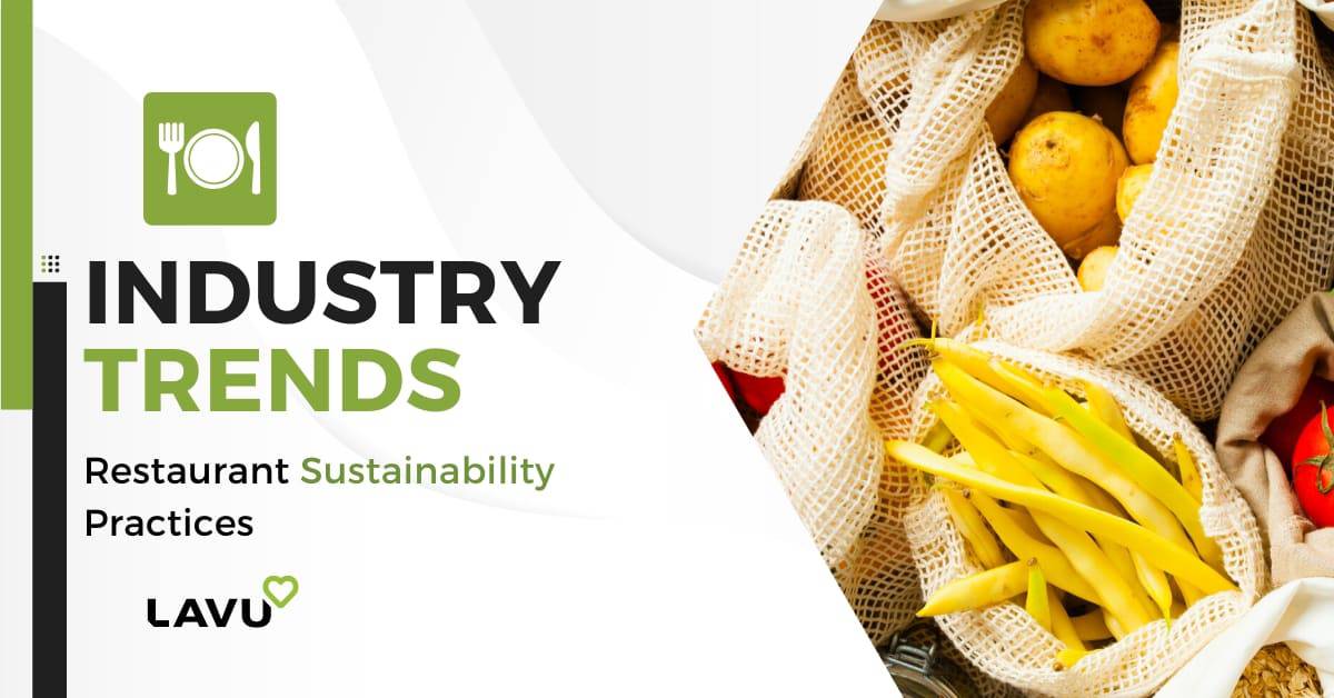 Restaurant Sustainability Practices