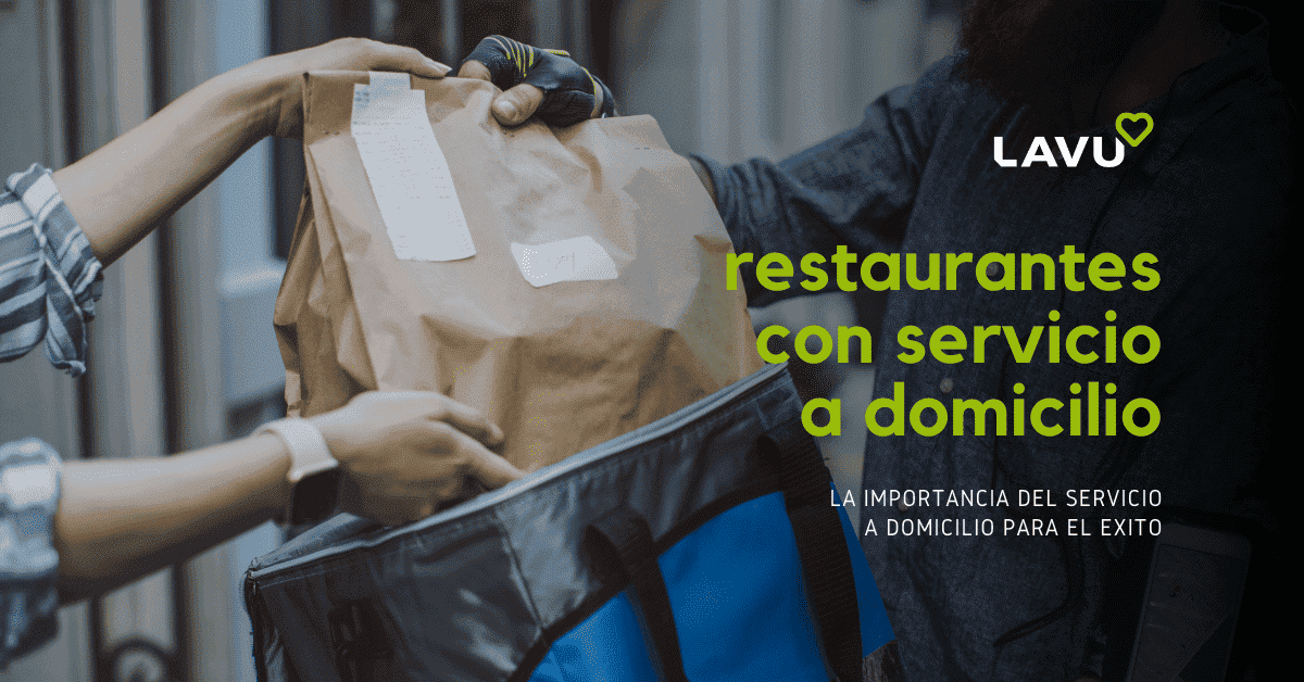 La Importancia Del Servicio A Domicilio Para El Xito De Tu Restaurante